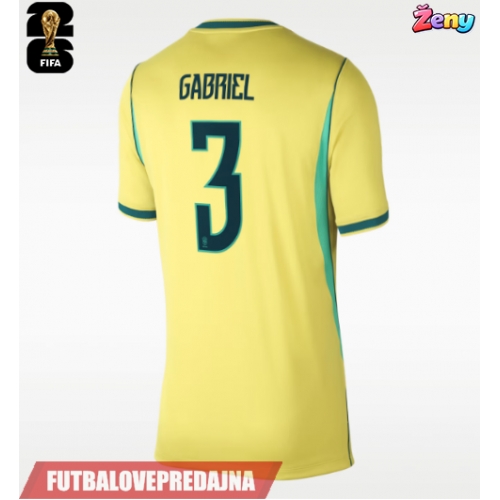 Lacne Ženy Futbalové dres Brazília Gabriel Magalhaes #3 MS 2026 Krátky Rukáv - Domáci